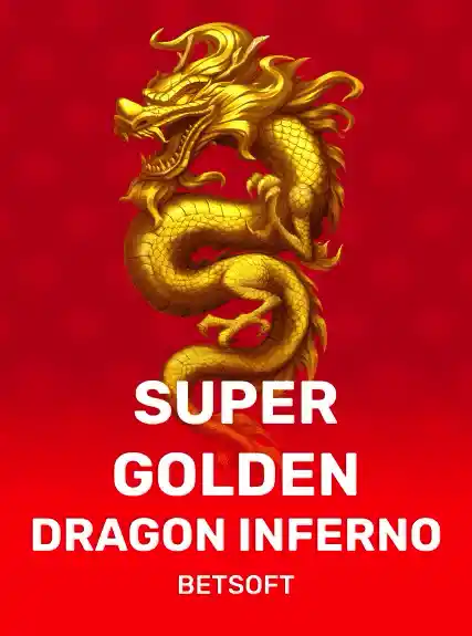 SuperGoldenDragonInferno